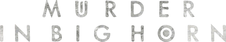 Murder in Big Horn Logo