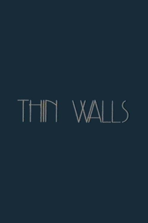 Thin Walls Thin Walls