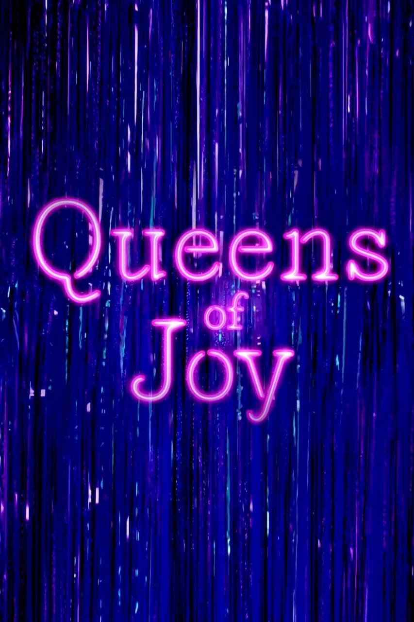 Queens of Joy