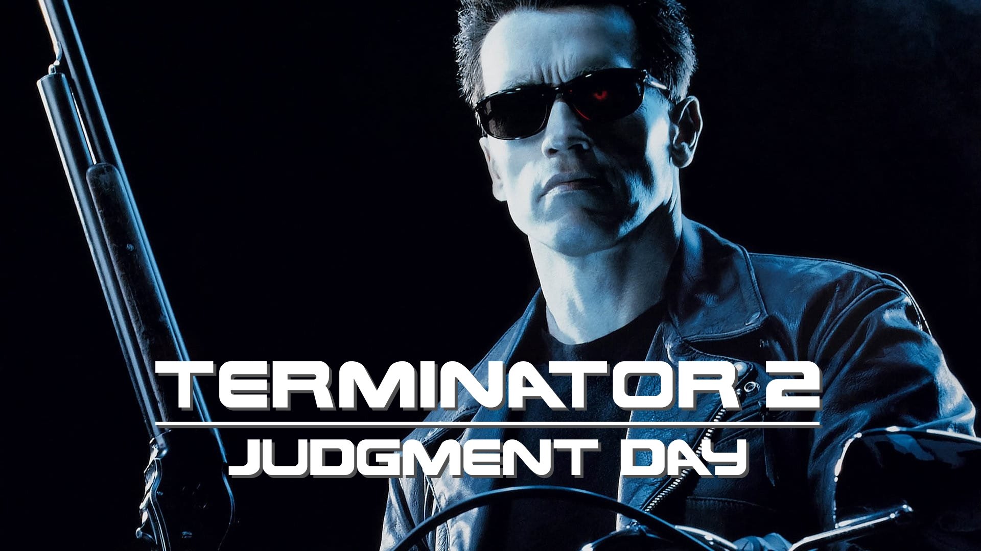 Terminator 2 – Tuomion päivä (1991)