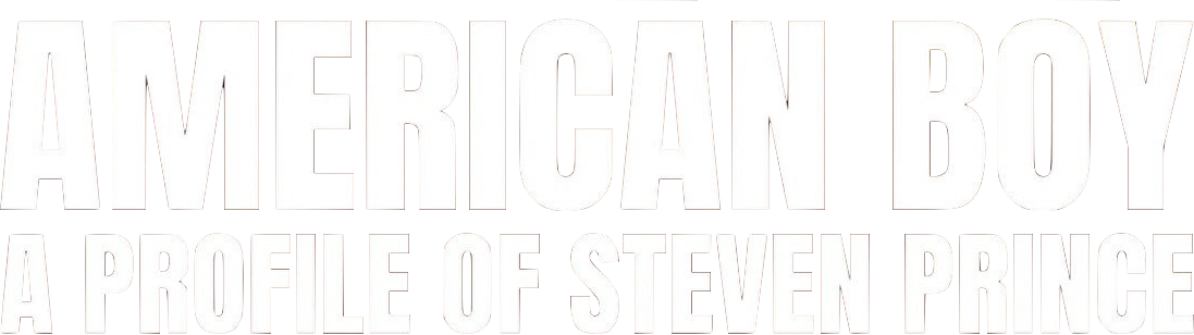 American Boy: A Profile of Steven Prince