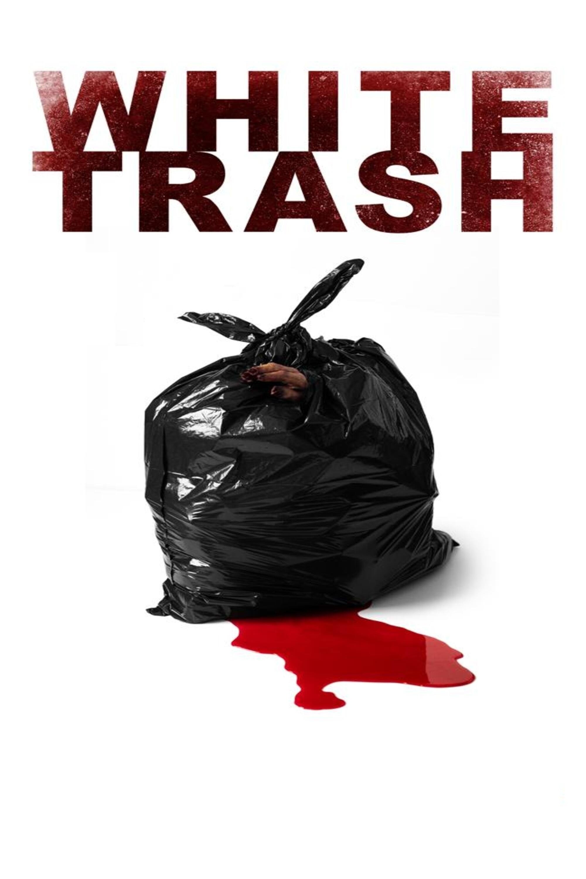 White Trash