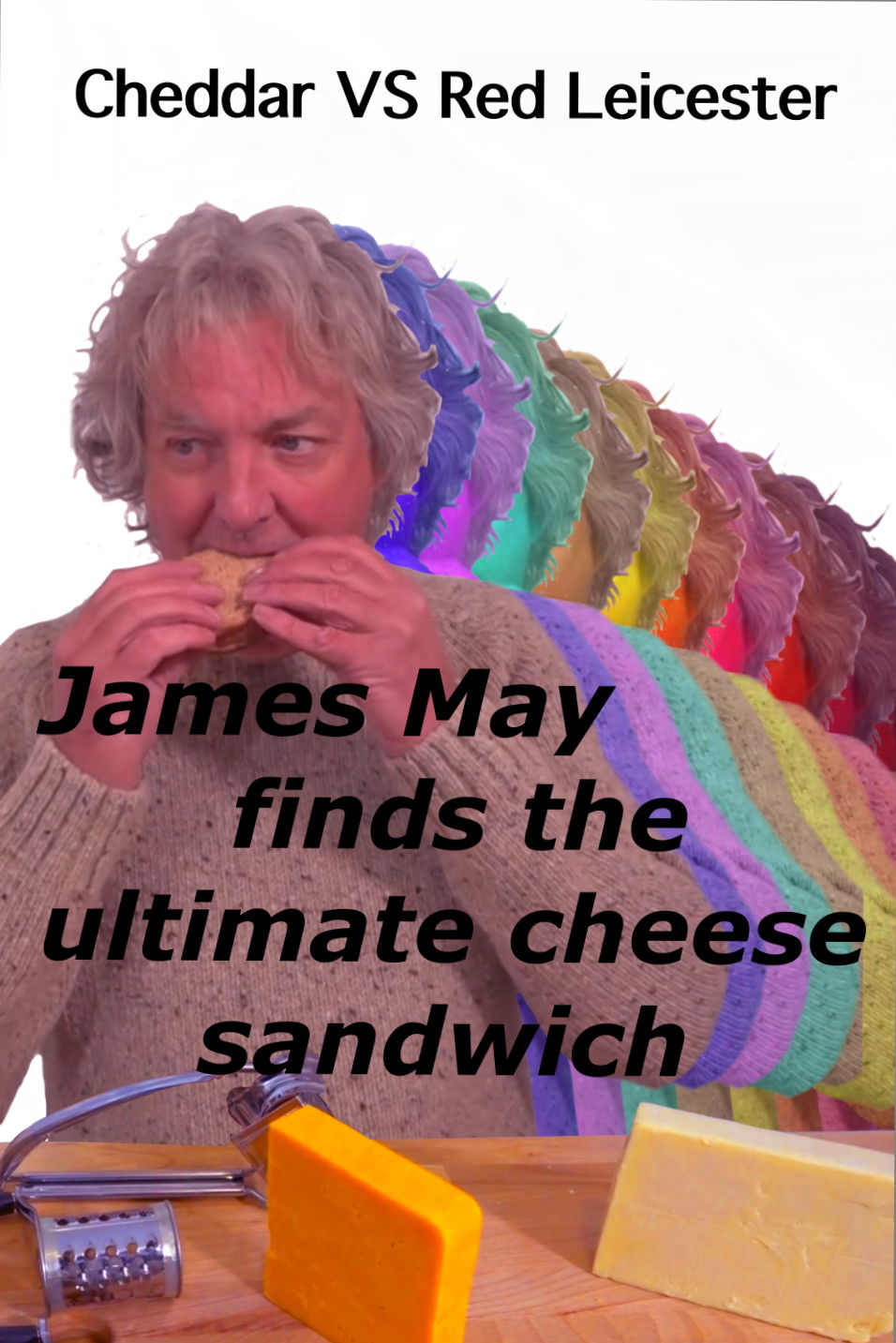 James May finds the ultimate cheese sandwich (2019) The Poster