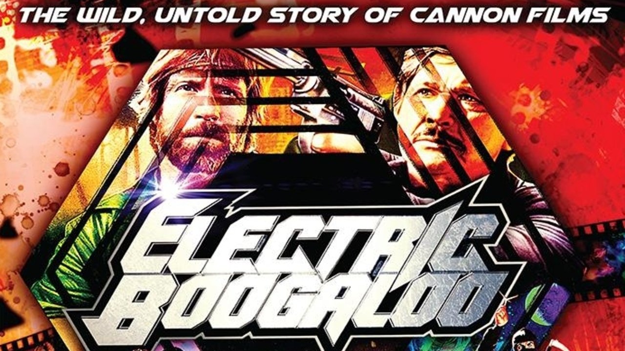 Electric Boogaloo, la loca historia de Cannon Films (2014)