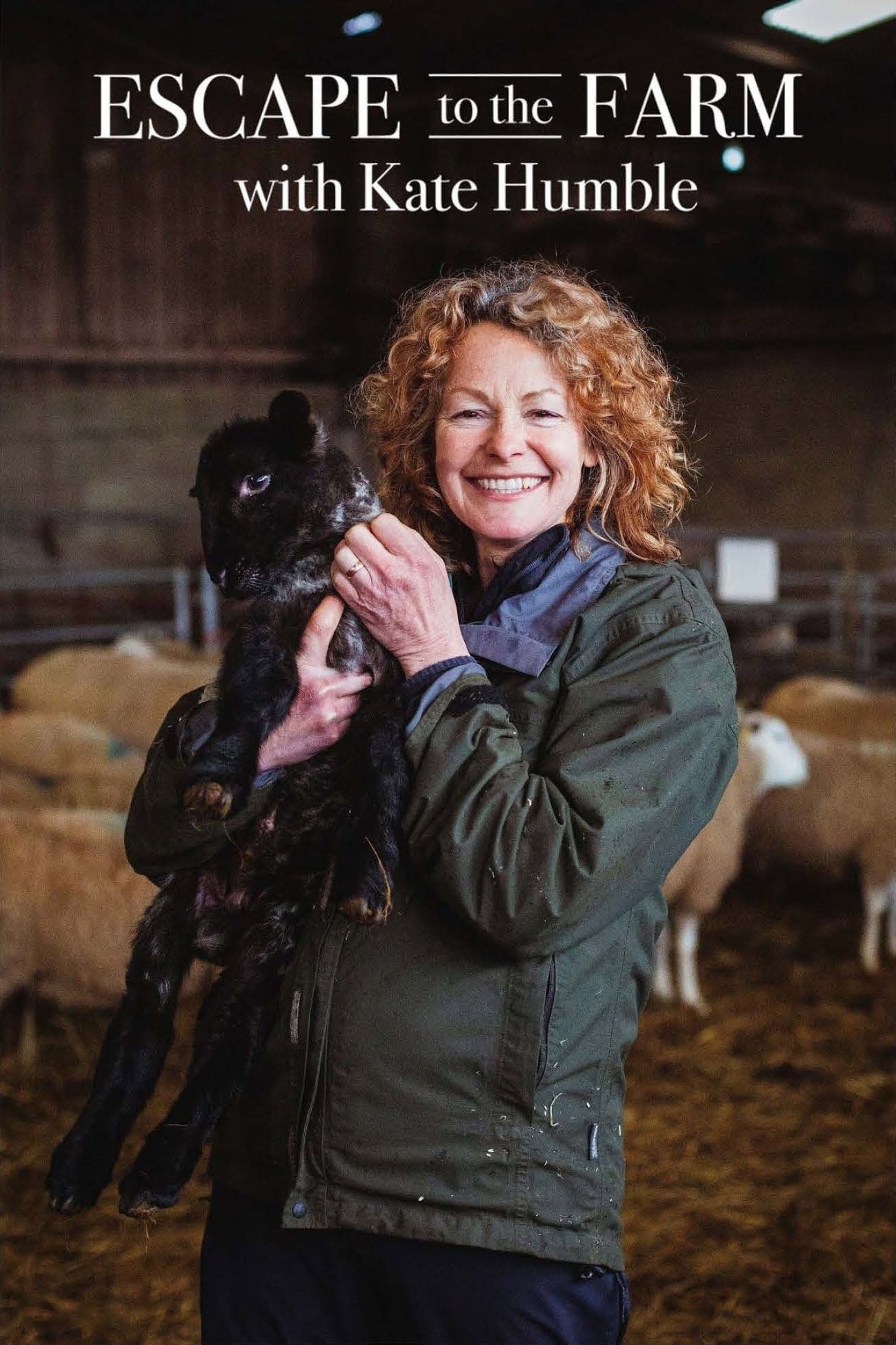 Escape to the Farm with Kate Humble - Season 3