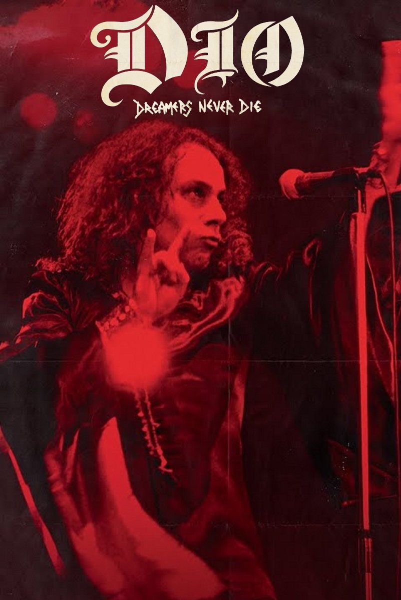 Dio: Dreamers Never Die