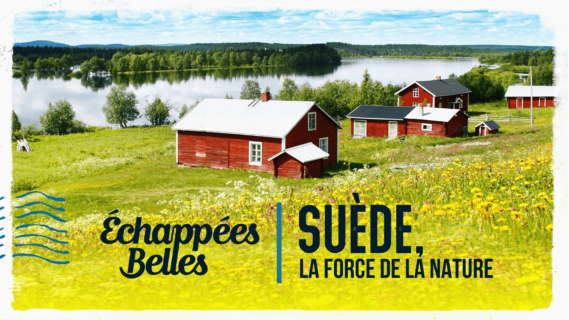 Echappées Belles