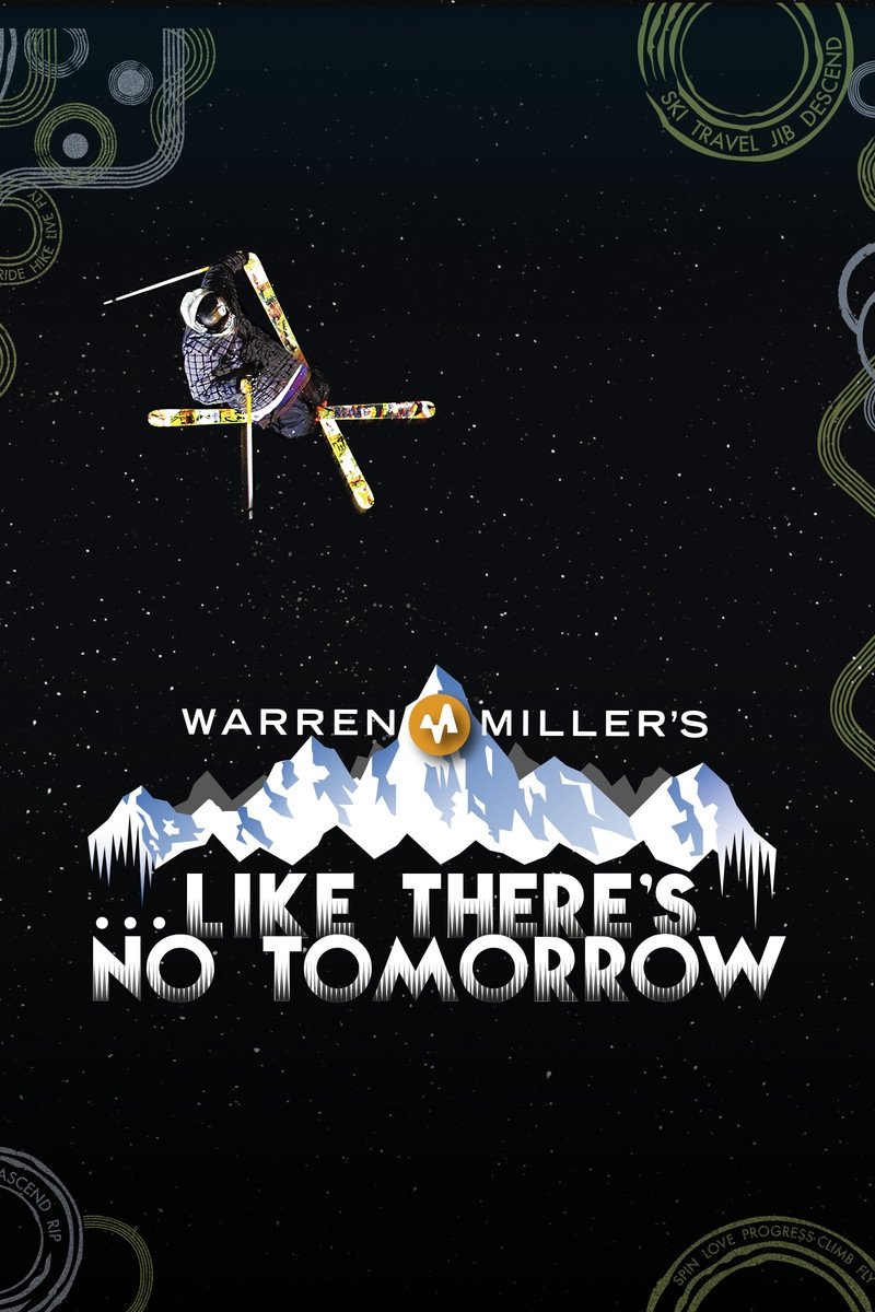 Like There's No Tomorrow