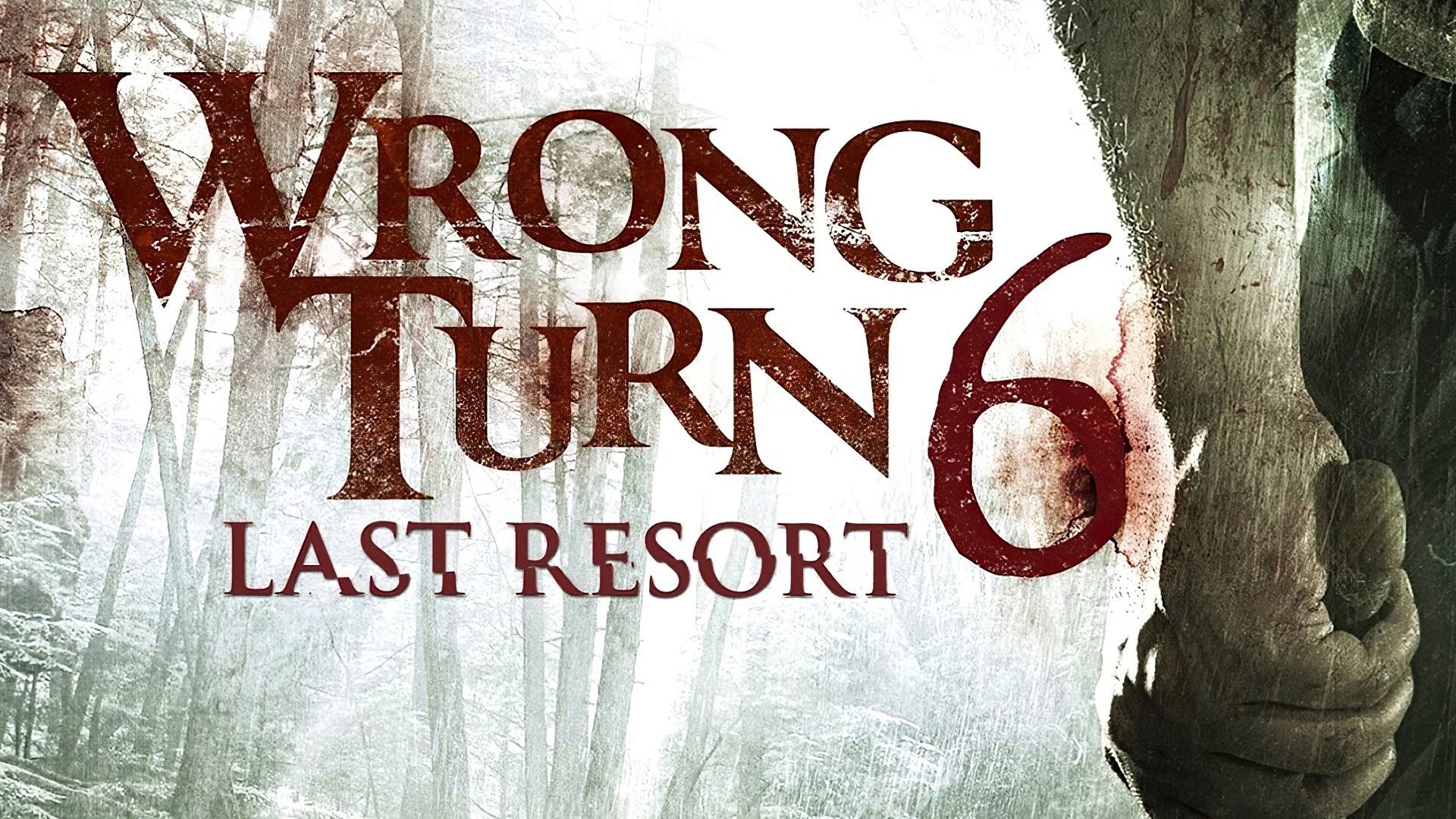 Wrong Turn 6: Last Resort (2014)