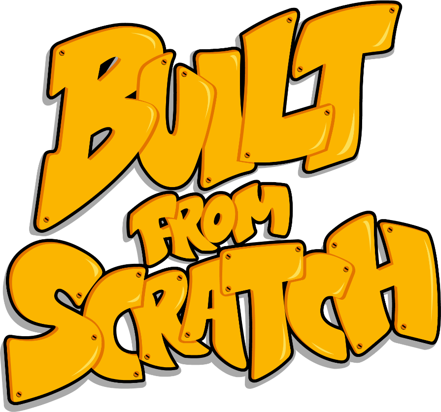 Built From Scratch