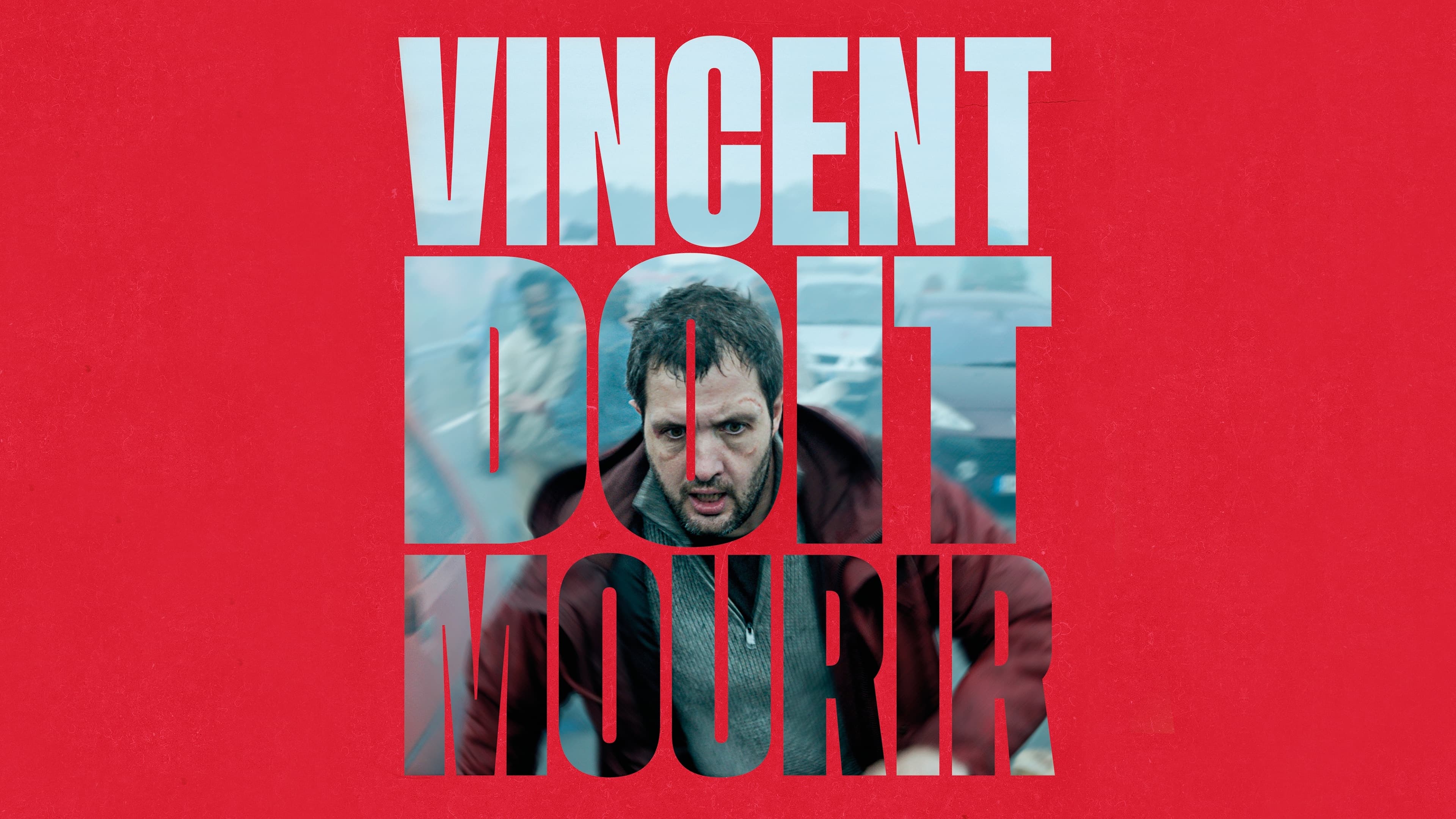 Image du film Vincent doit mourir 3hhal3nvckgthktxb7j92r5nlucjpg