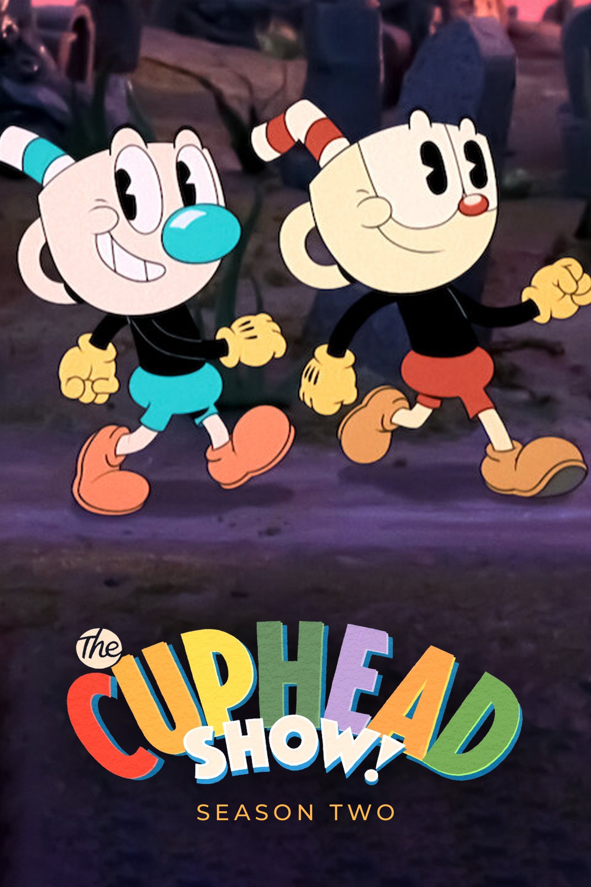 The Cuphead Show! Season 2 - watch episodes streaming online