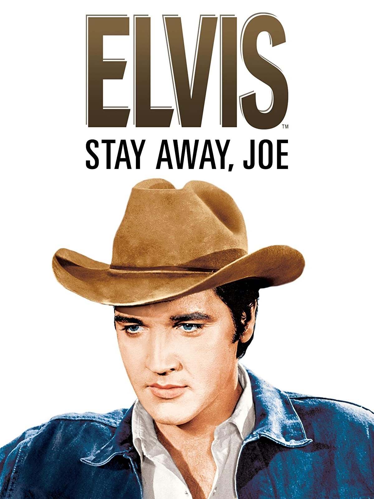 Stay Away, Joe
