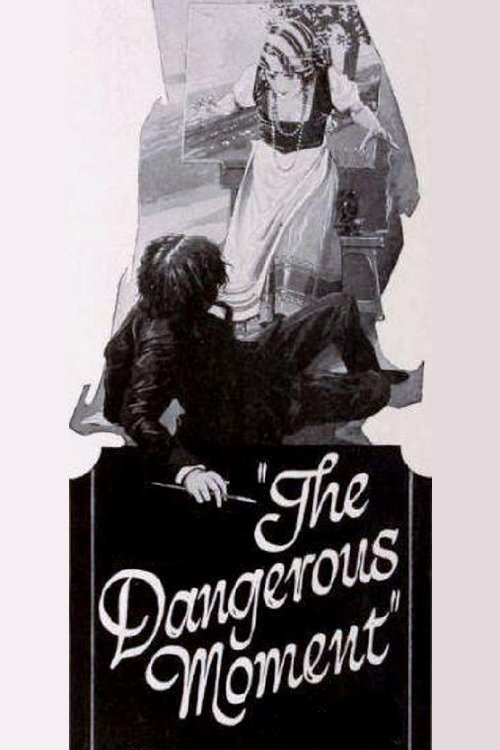The Dangerous Moment streaming
