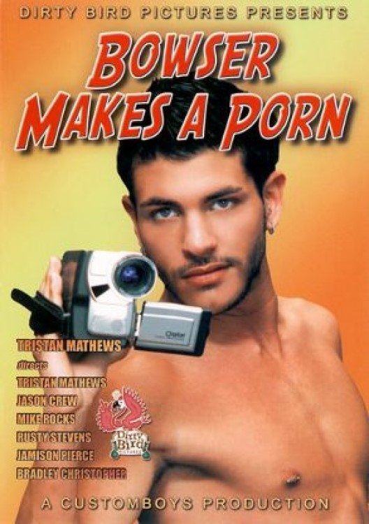 Bowser Makes a Porn Bowser Makes a Porn