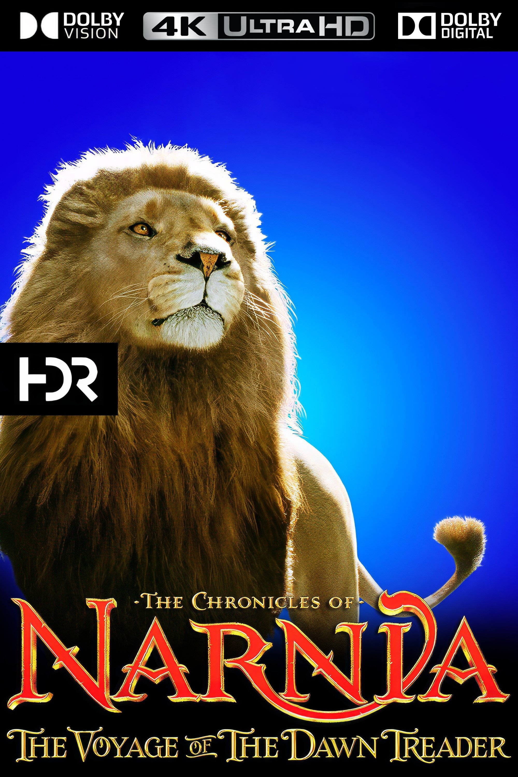 The Chronicles of Narnia: The Voyage of the Dawn Treader