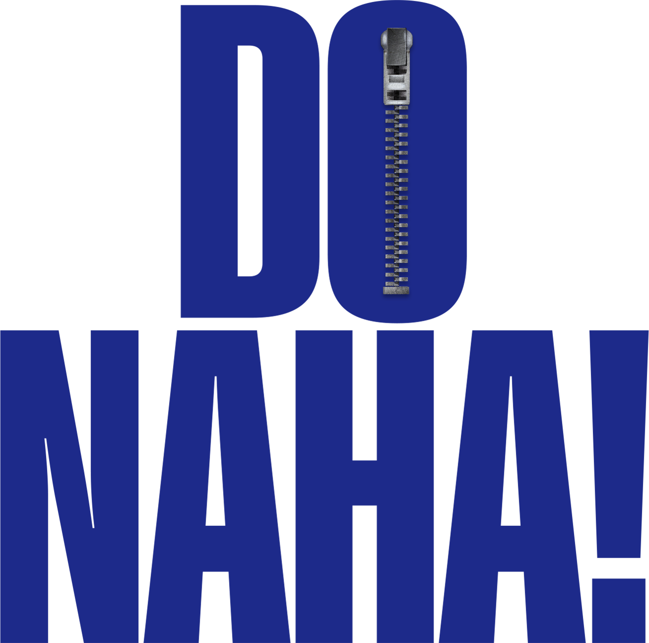 Do naha!