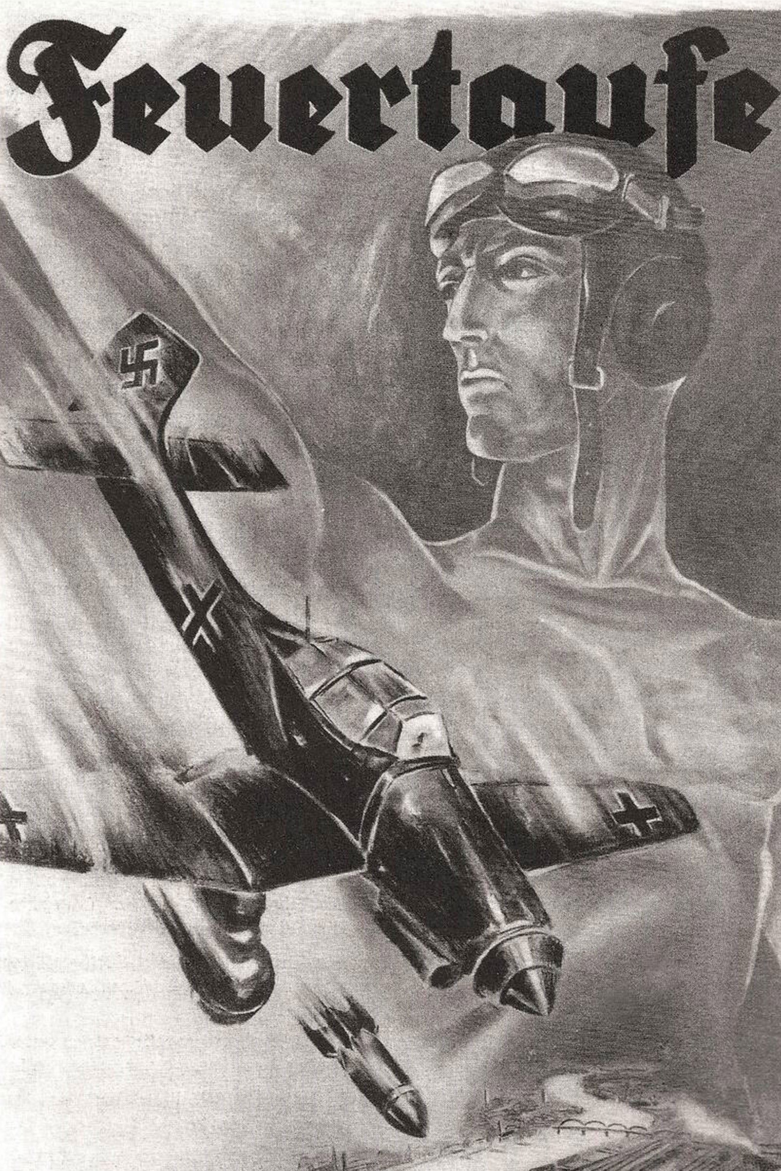 Feuertaufe - Der Film vom Einsatz unserer Luftwaffe im polnischen Feldzug