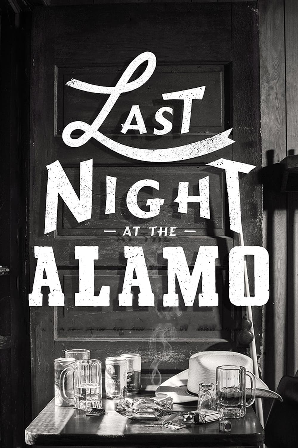 Affiche du film Last Night at the Alamo 172539