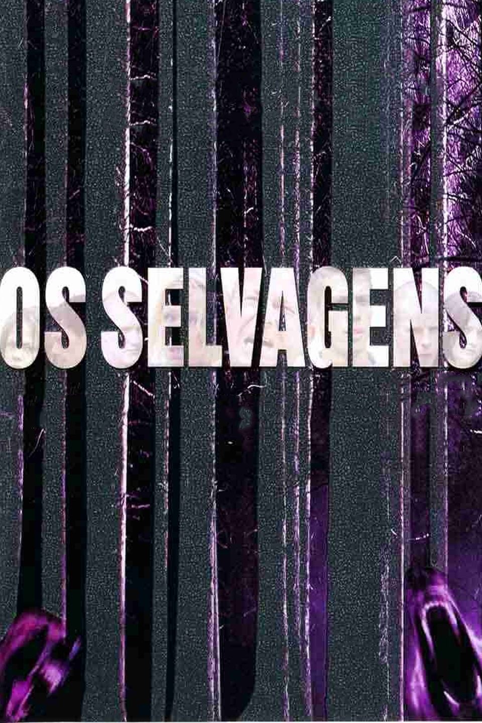 Os Selvagens Os Selvagens