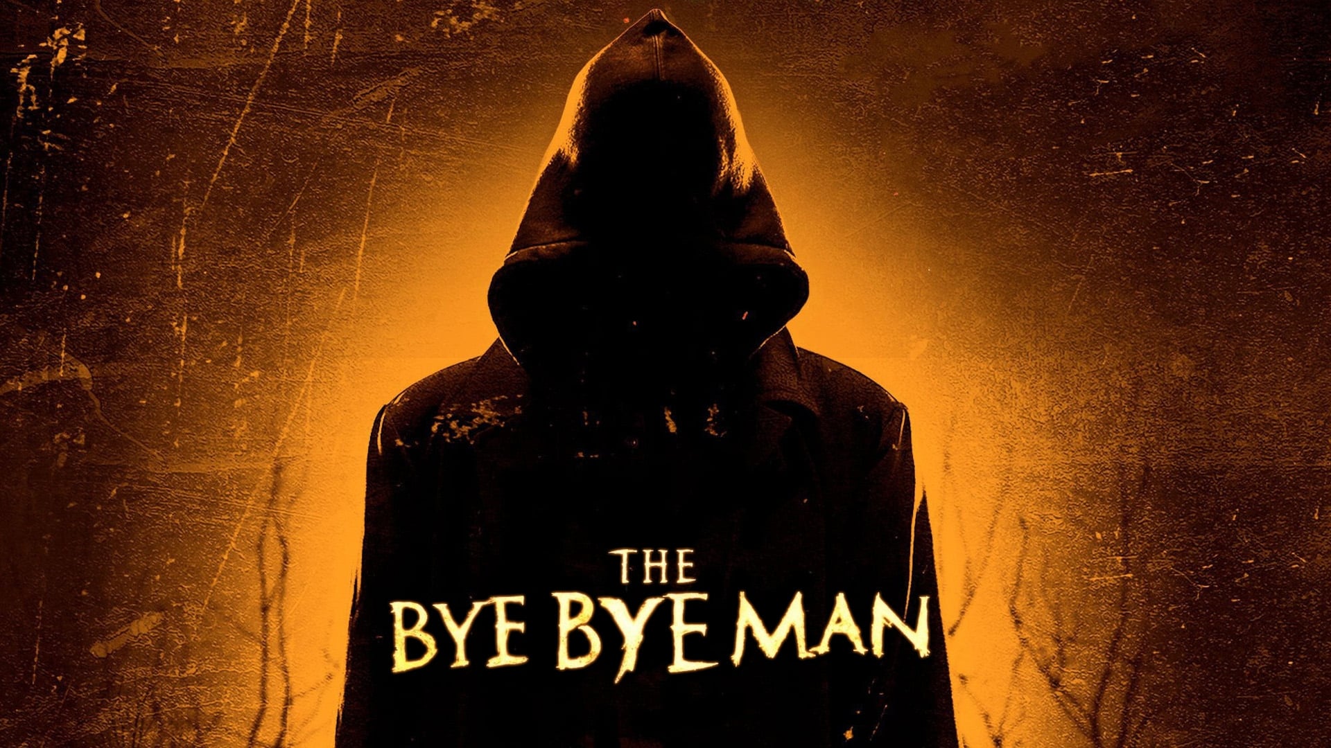 The Bye Bye Man