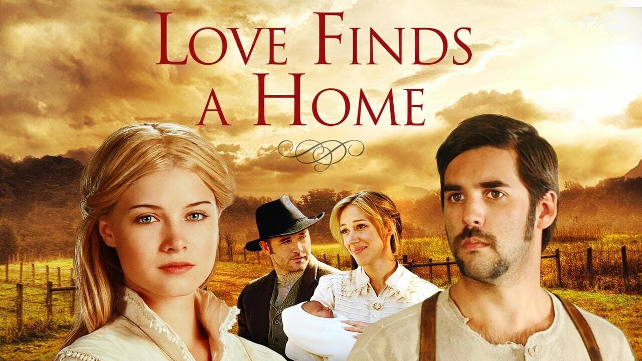 Love Finds A Home (2009)