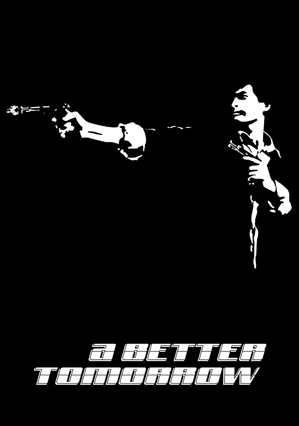 A Better Tomorrow