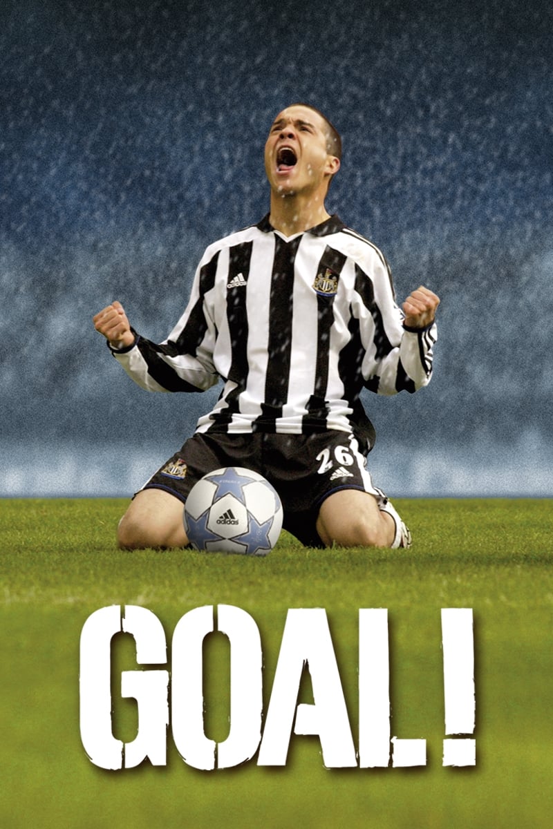 Goal! The Dream Begins (2005) - Posters — The Movie Database (TMDb)