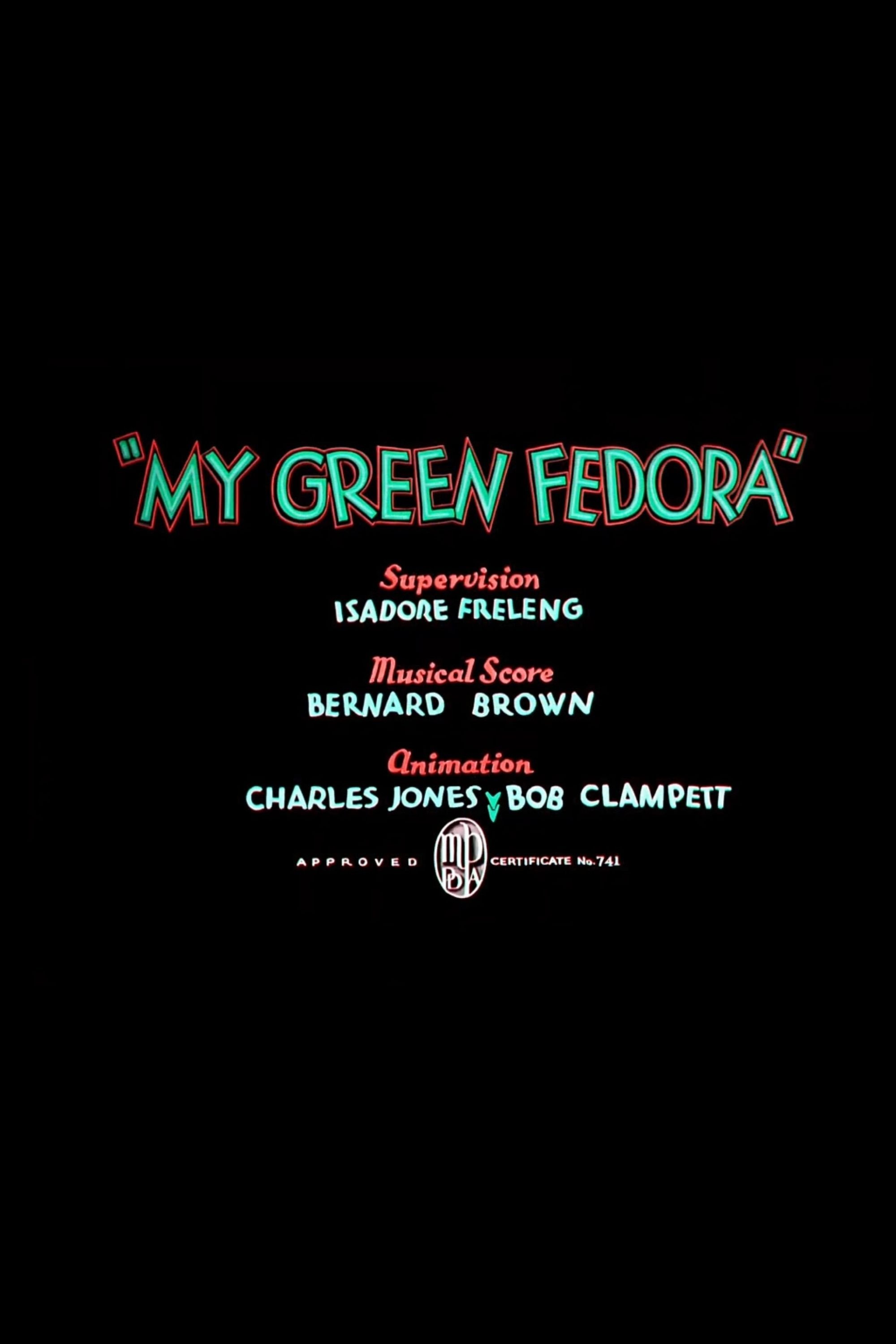 My Green Fedora