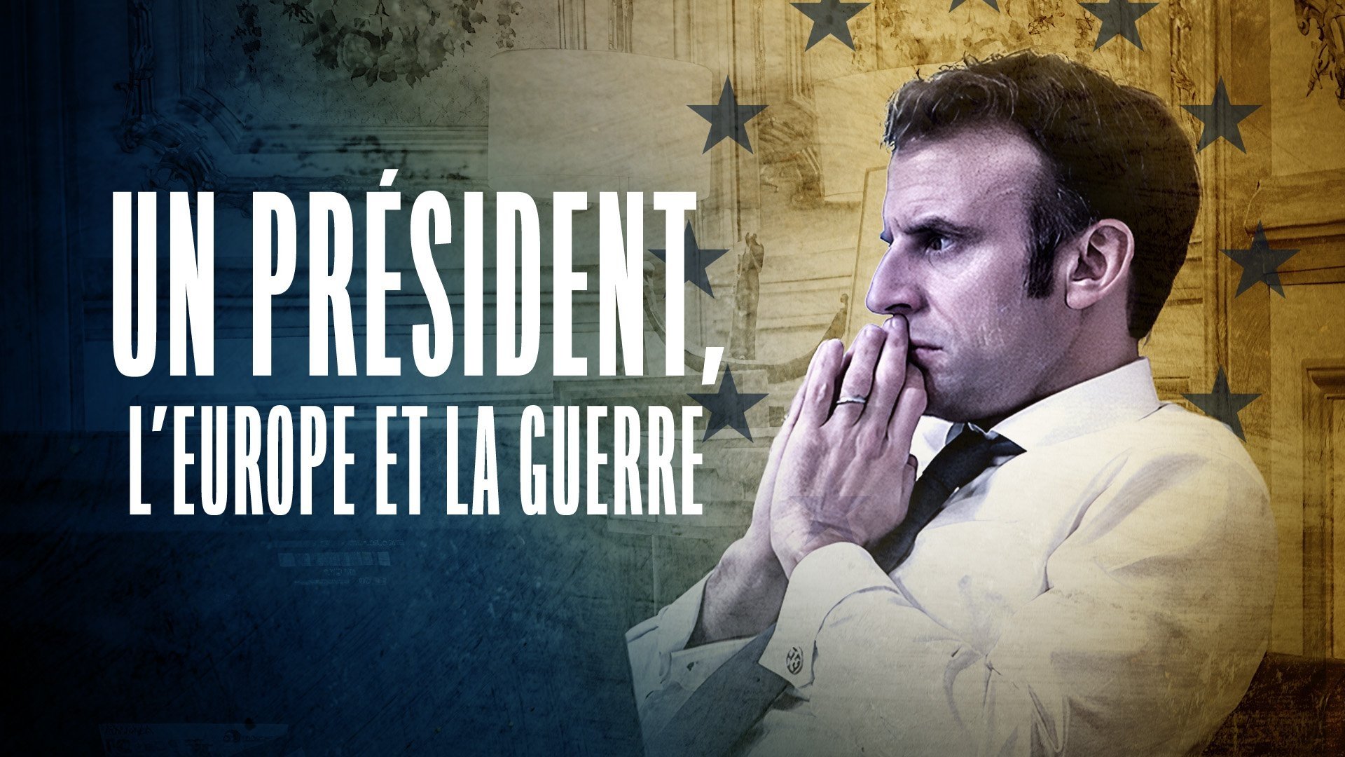 A President, Europe and War