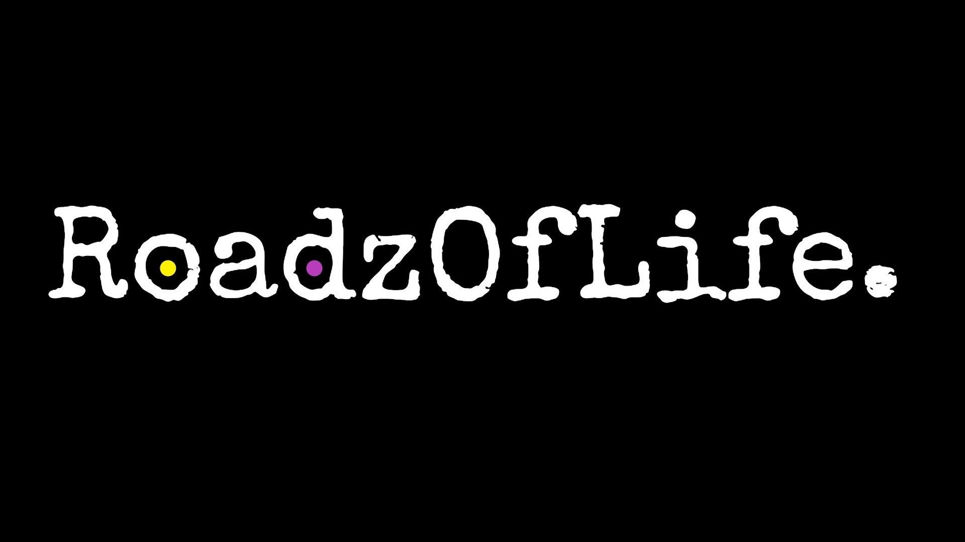 Roadz of Life ()