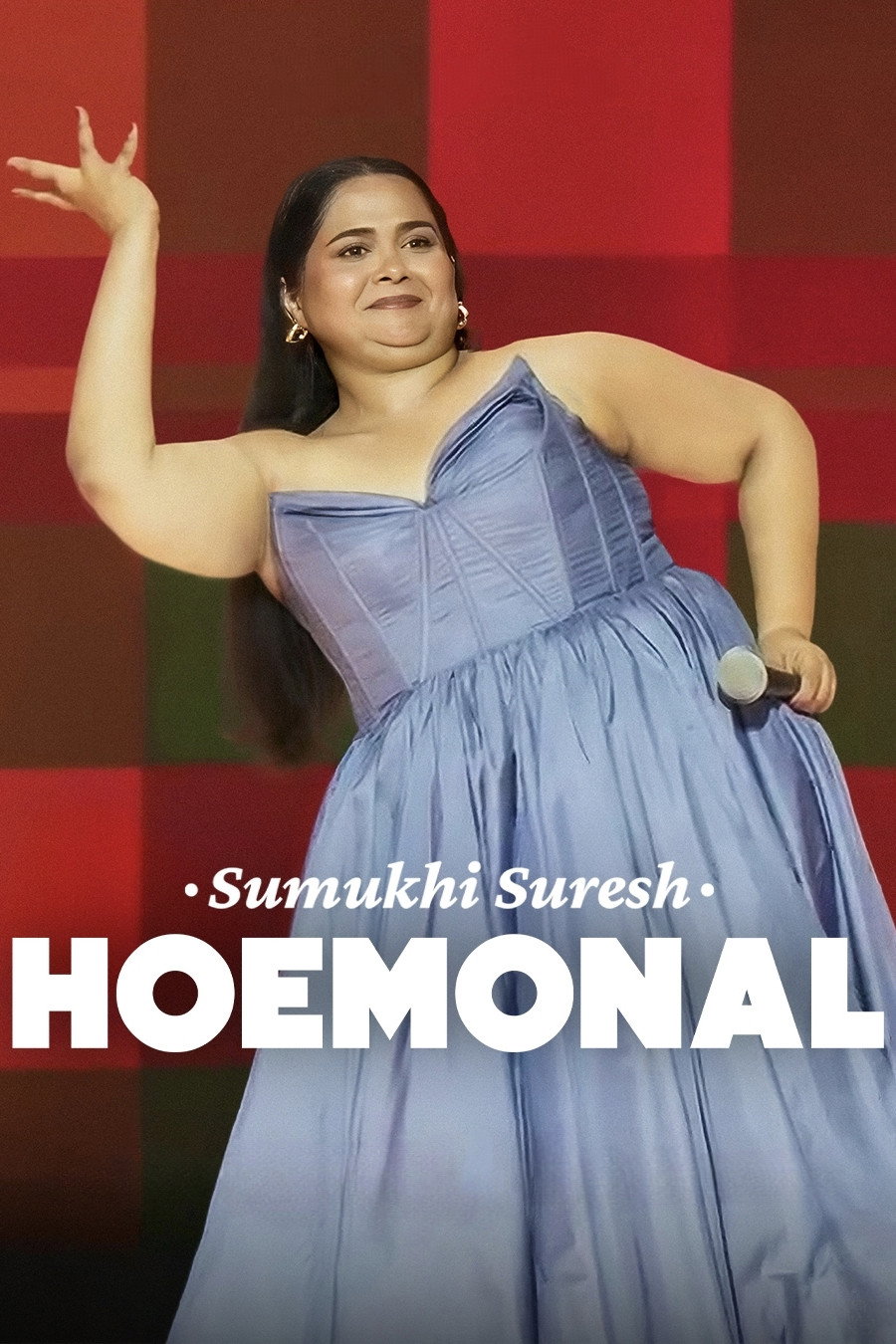 Sumukhi Suresh: Hoemonal