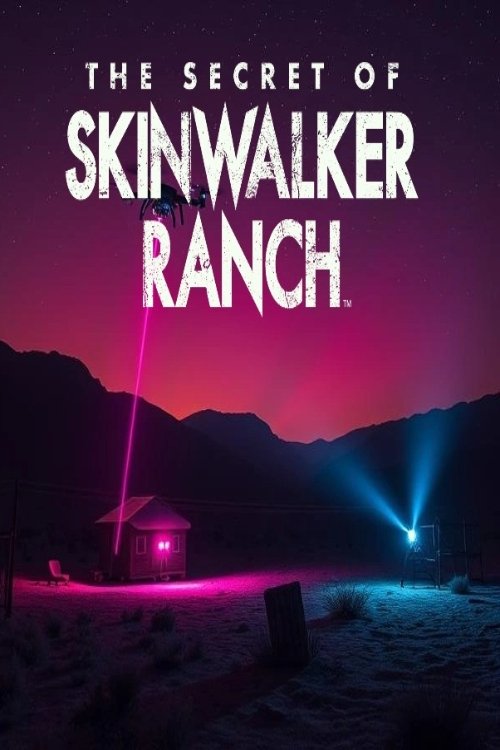 The Secret of Skinwalker Ranch - Season 6