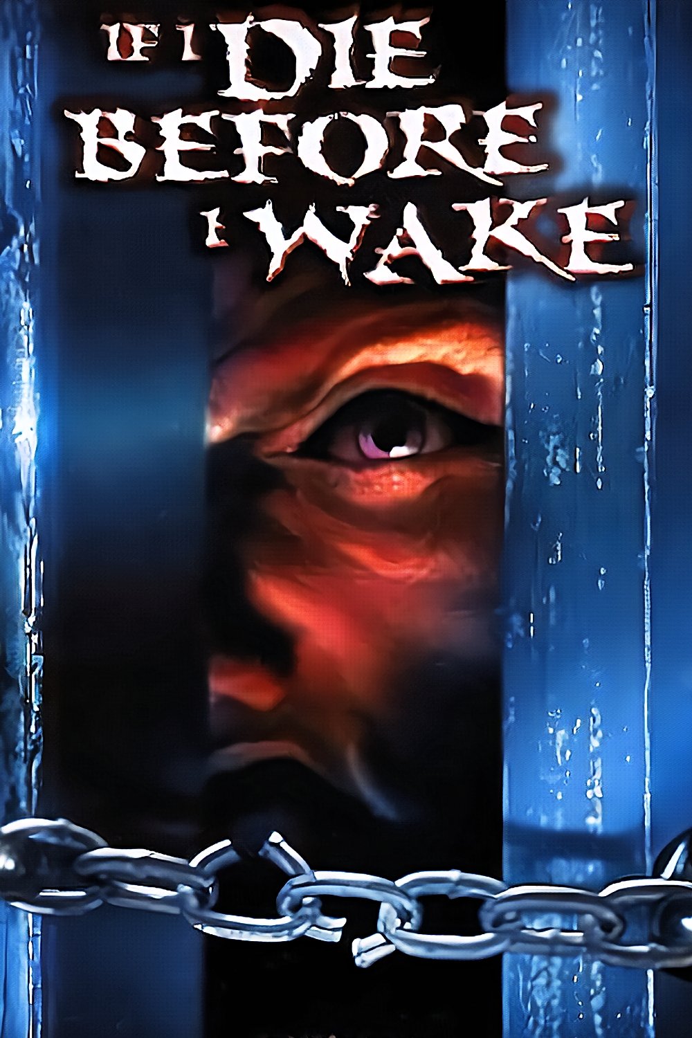 If I Die Before I Wake