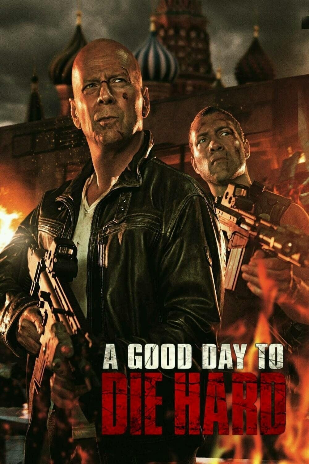 A Good Day to Die Hard