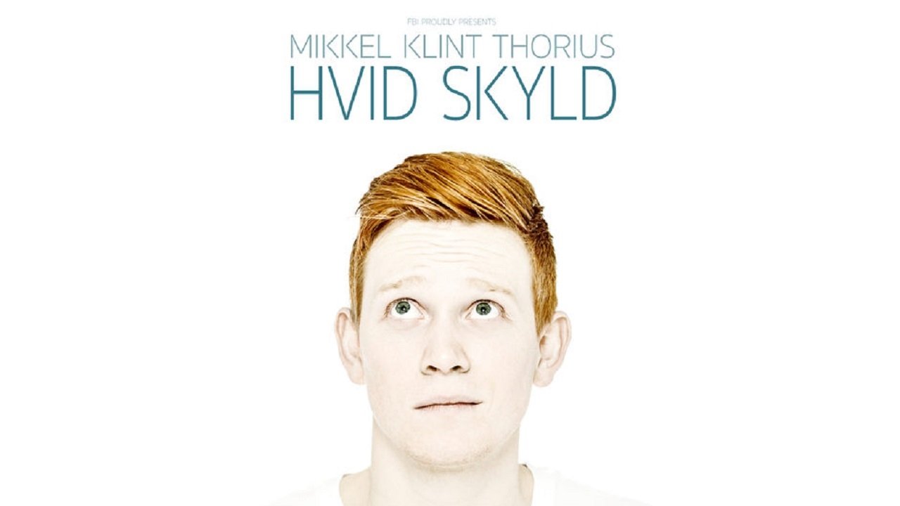 Mikkel Klint Thorius: Hvid Skyld (2018)