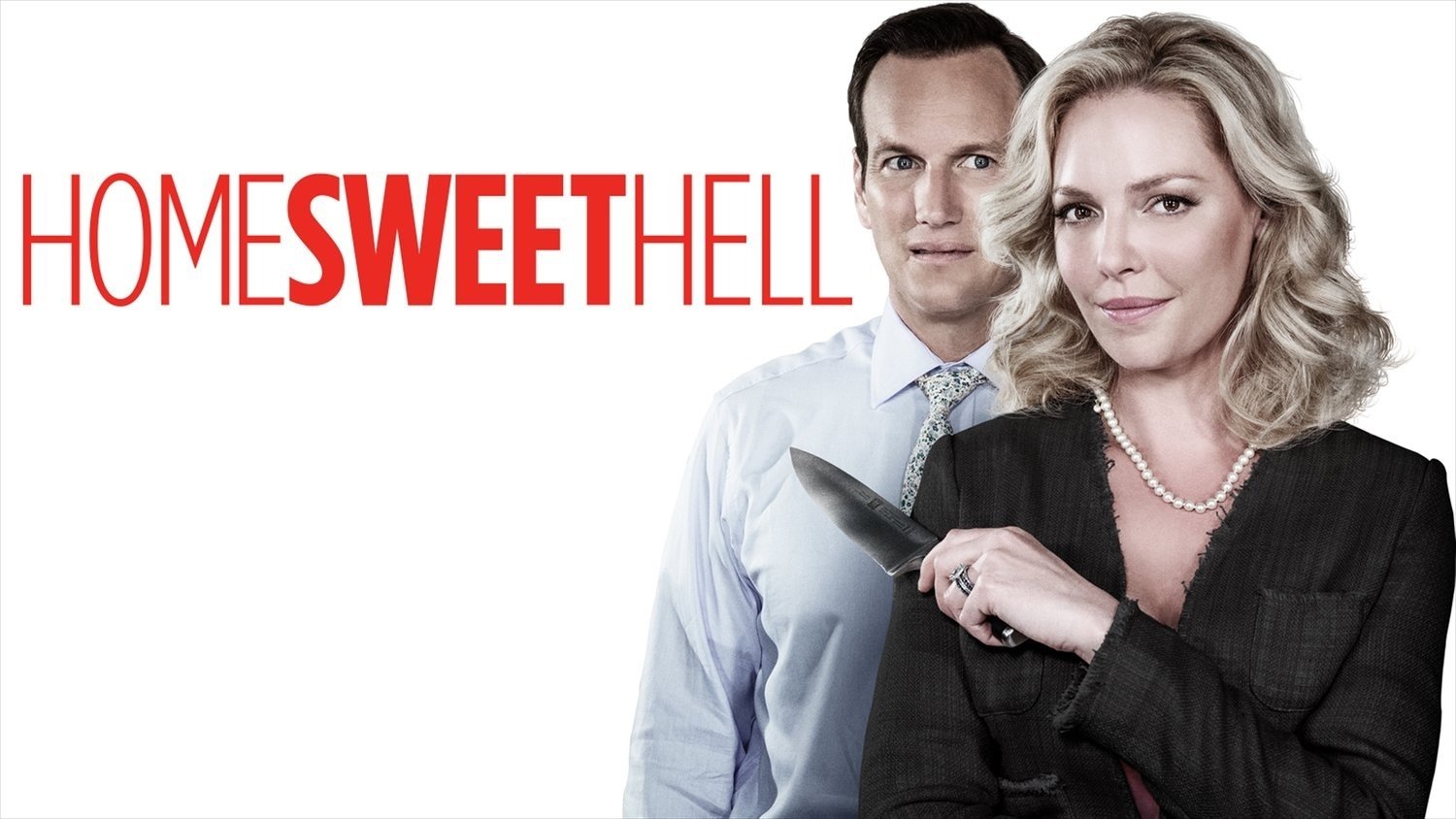 Home Sweet Hell (2015)