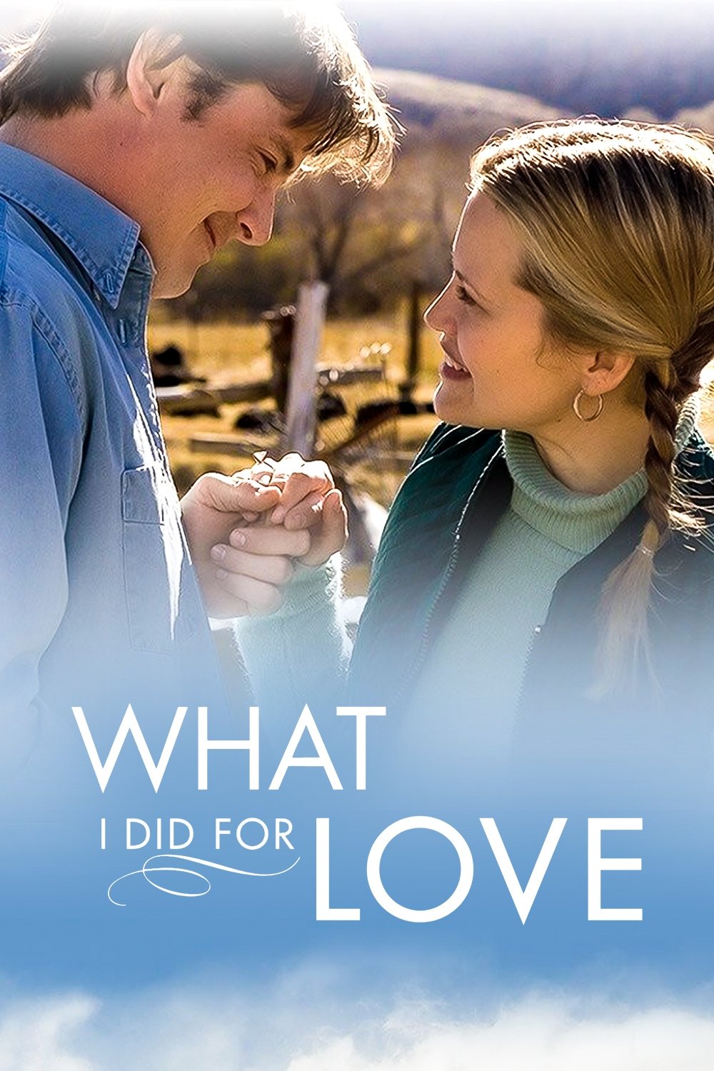 What I Did for Love