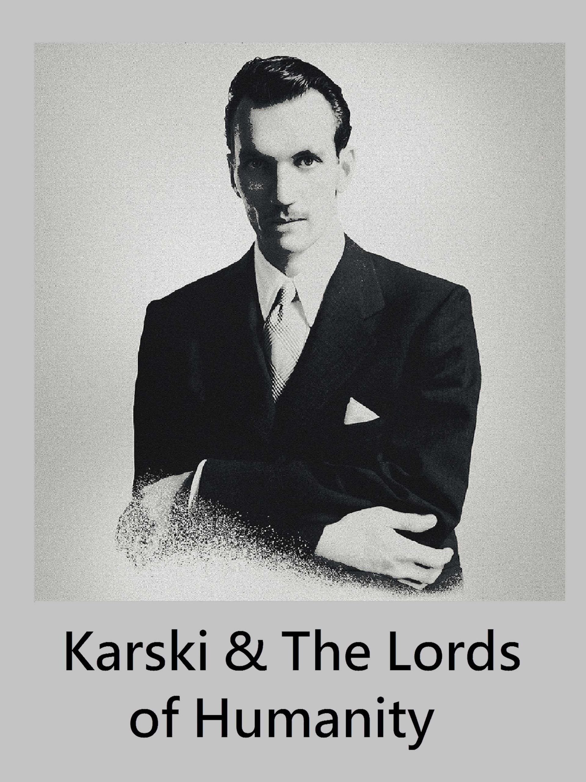 Karski i władcy ludzkości
