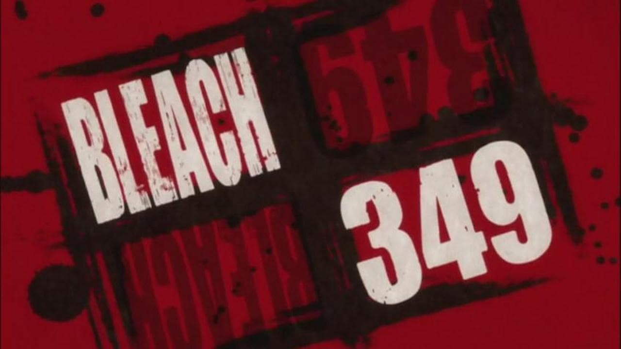 Bleach Staffel 1 :Folge 349 