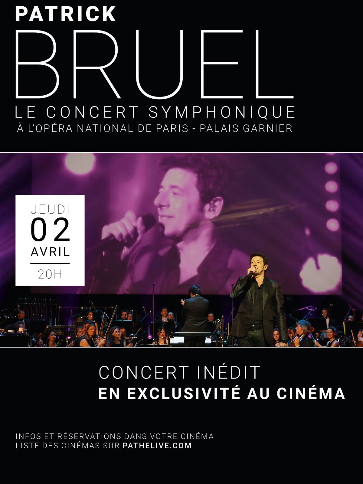 Patrick Bruel - Le Concert Symphonique Patrick Bruel - Le Concert Symphonique
