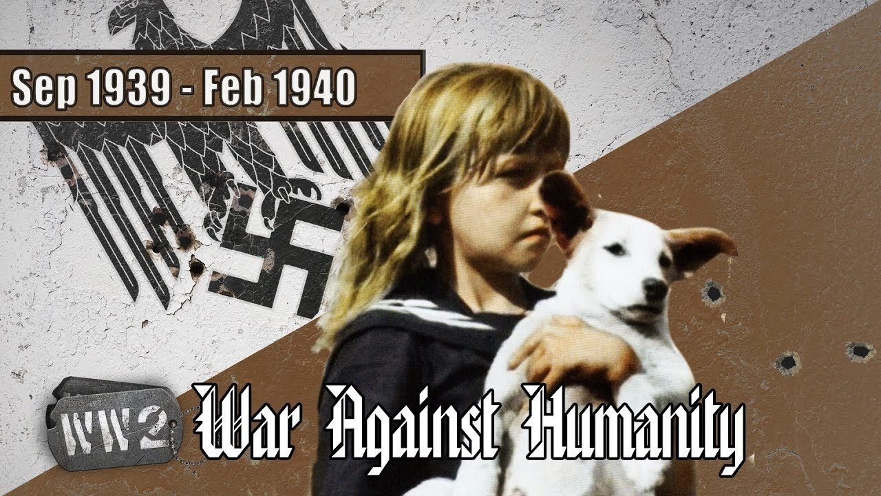 Thumbnail for Outbreak of the War Against Humanity - 5 March 1940 Season 1 Episode 1