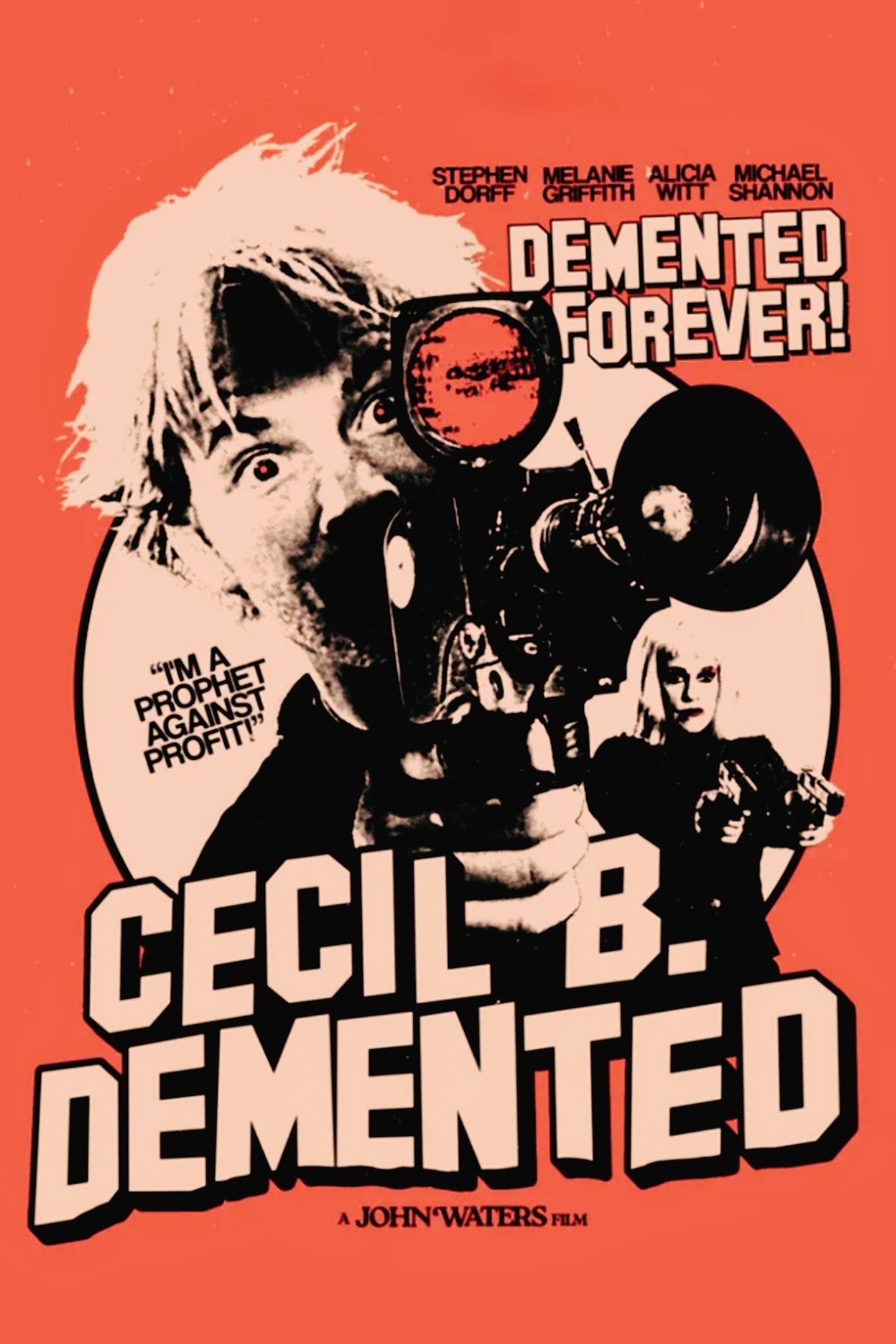 Cecil B. Demented