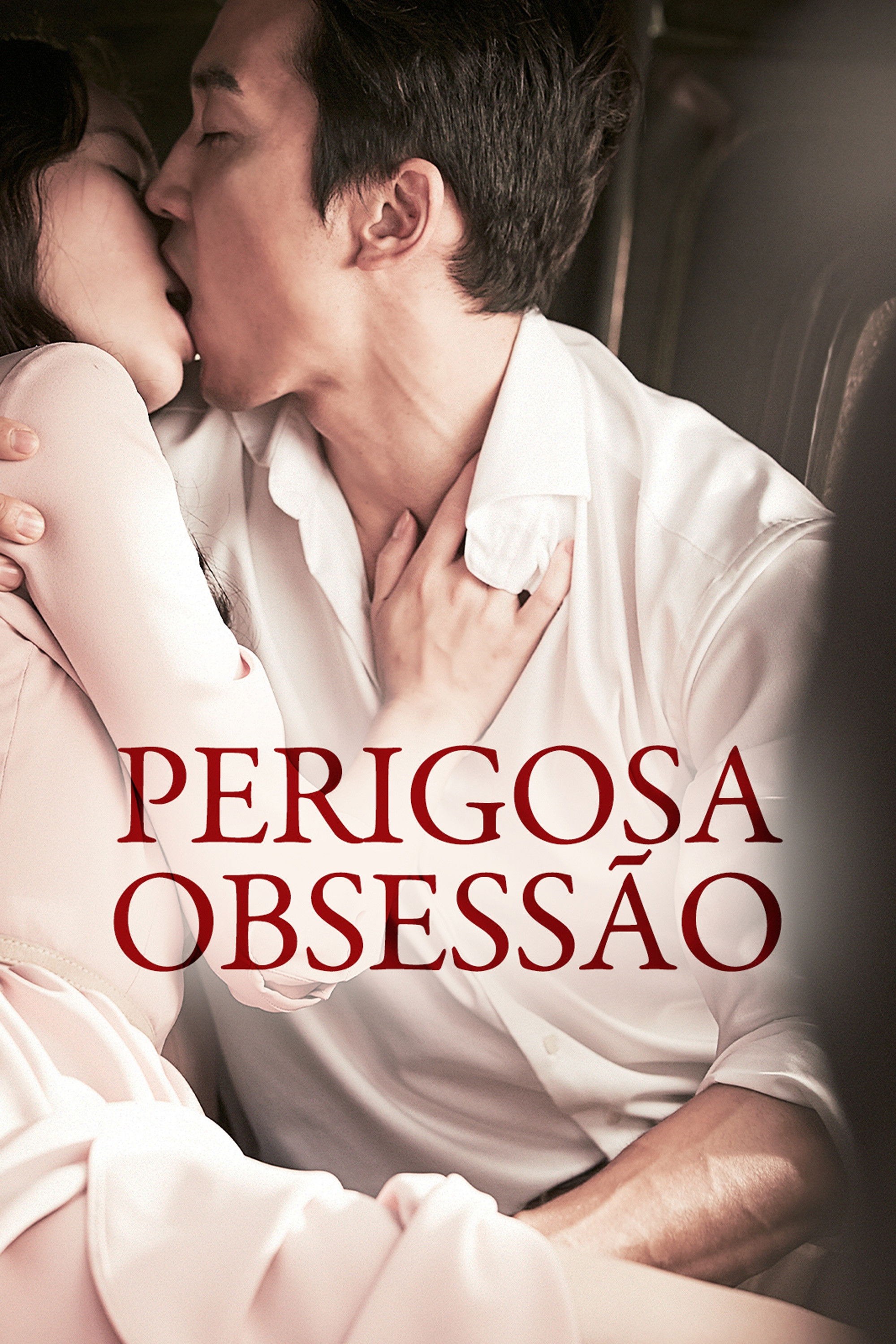 Perigosa Obsessão