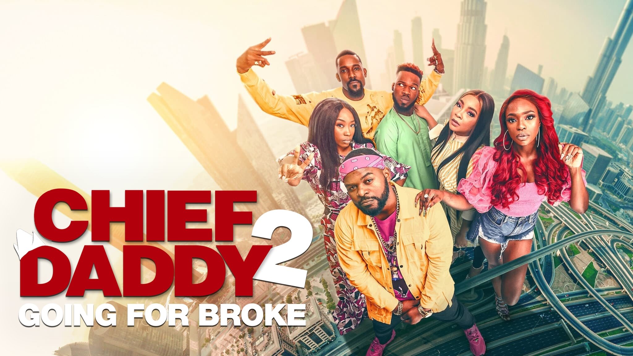 Chief Daddy 2: Going for Broke (2021)