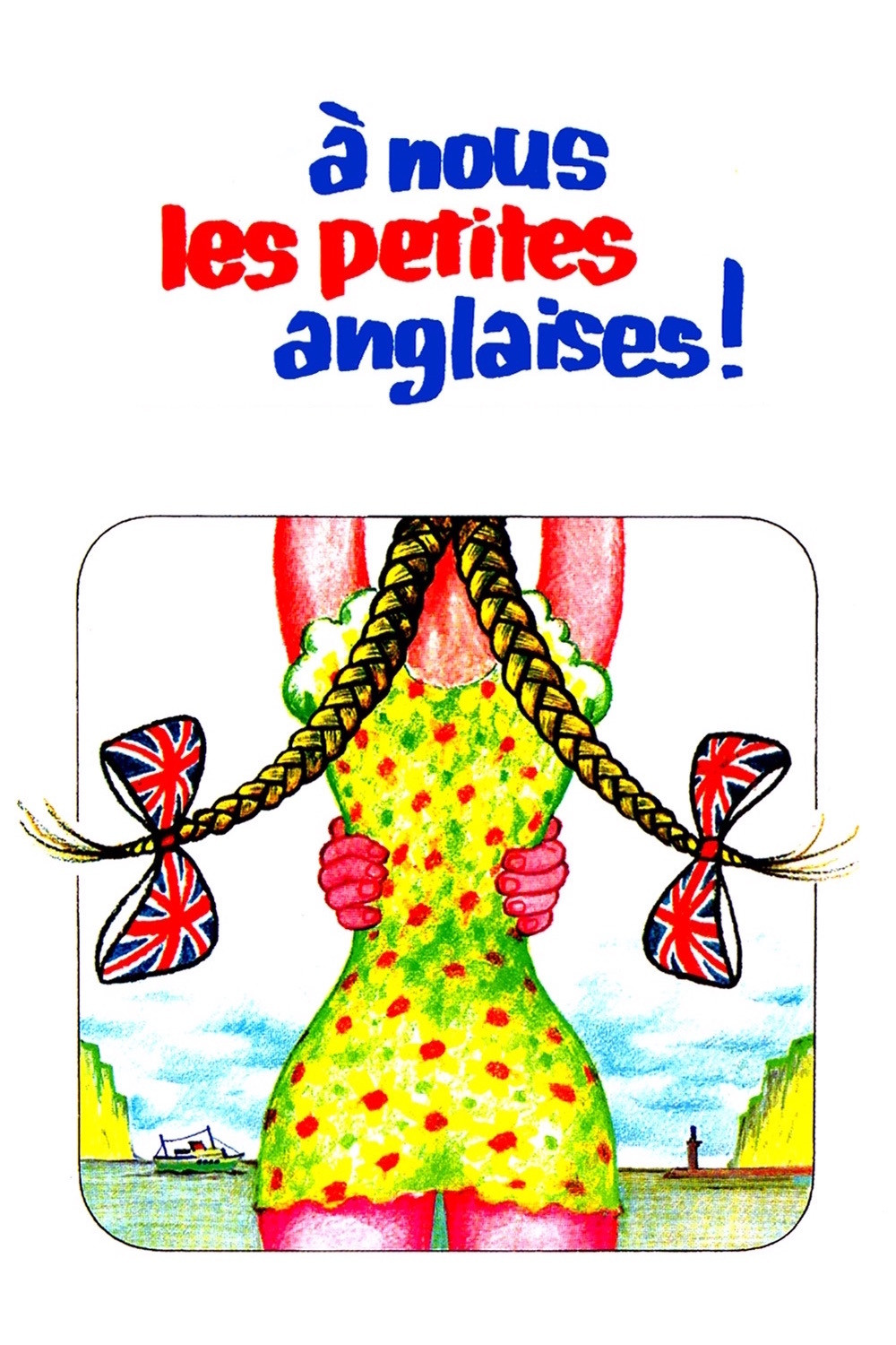À NOUS LES PETITES ANGLAISES !
