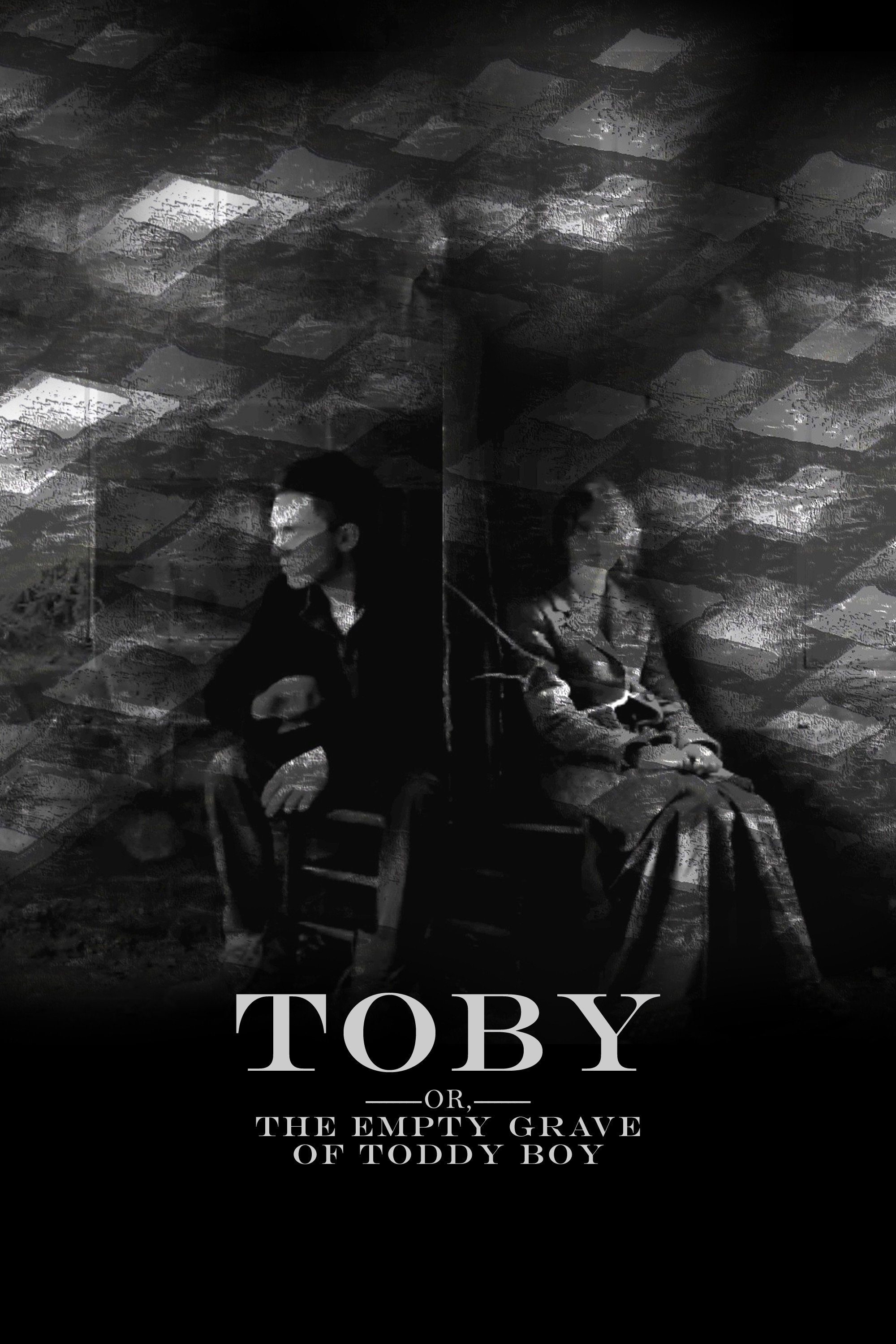 Toby (Or, the Empty Grave of Toddy Boy) Poster