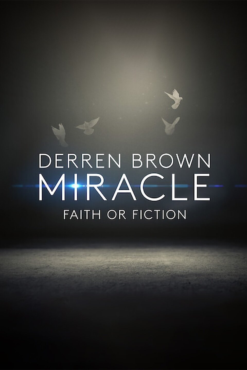 Derren Brown: Miracle