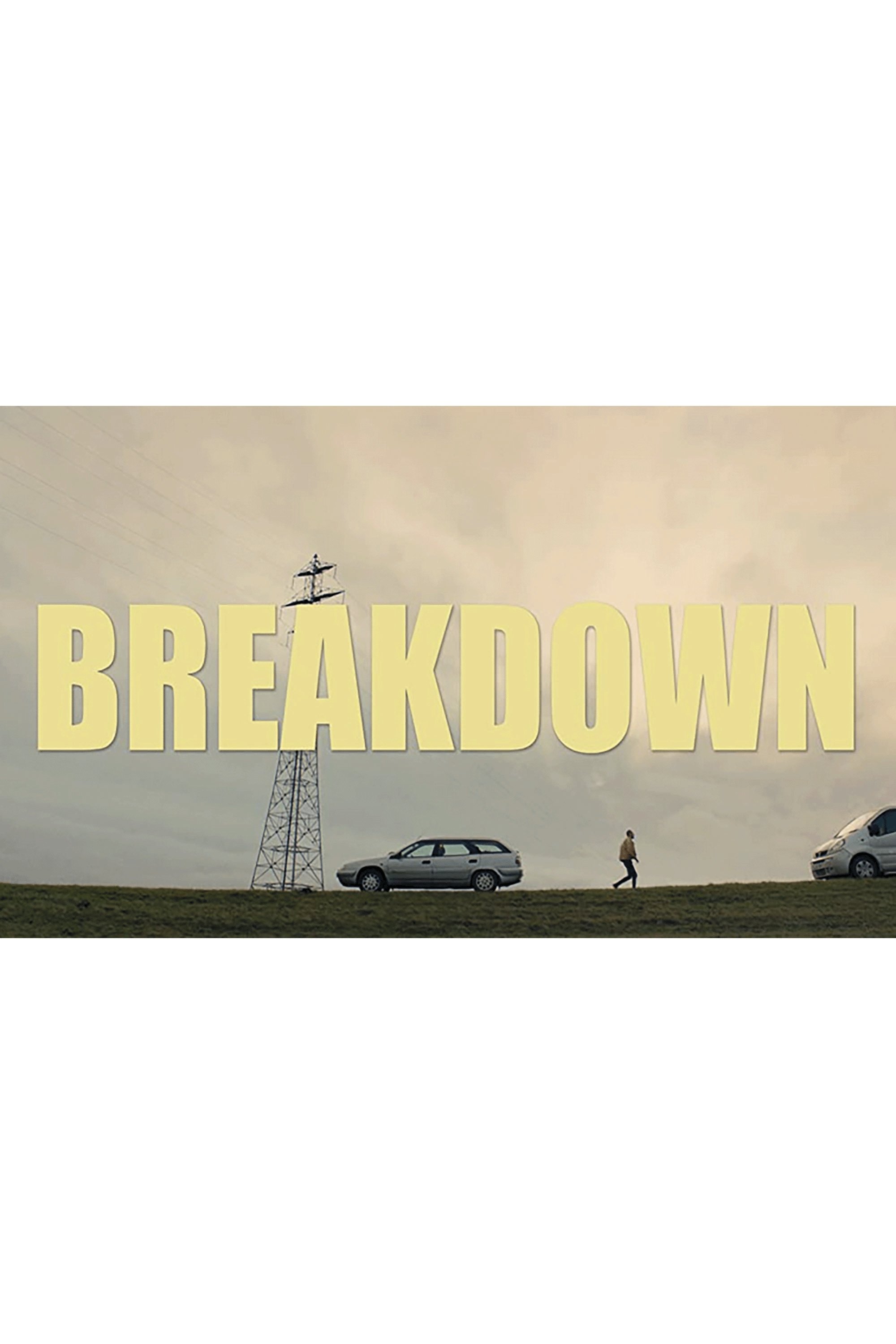 Breakdown Breakdown
