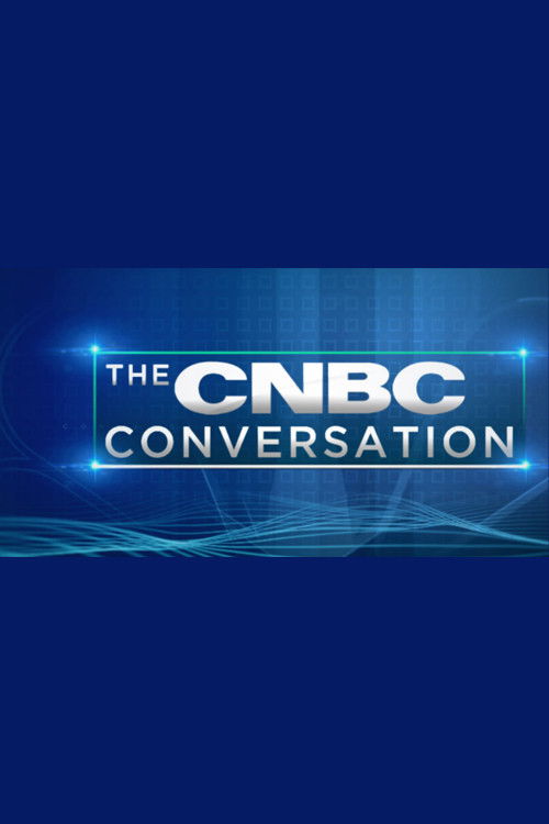 CNBC Conversations